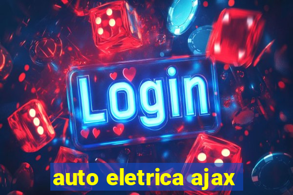 auto eletrica ajax